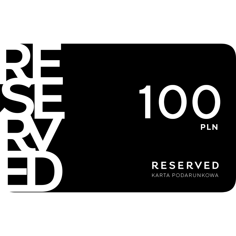 Karta Podarunkowa Reserved 100 zł