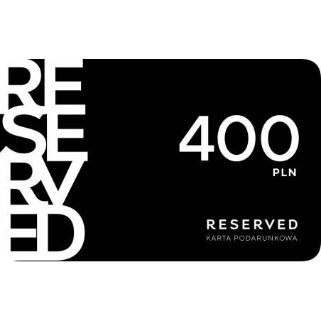 Karta Podarunkowa Reserved 400 zł
