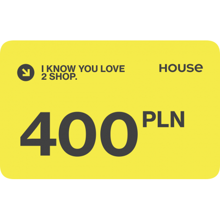 Karta Podarunkowa House 400 zł